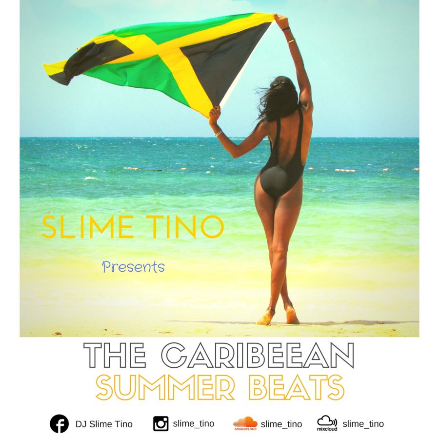 Dj Slime Tino - Caribbean Summer Beats
